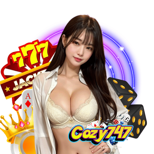 cozy747 สล็อต